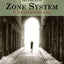 The Practical Zone System: For Film and Digital Photography
