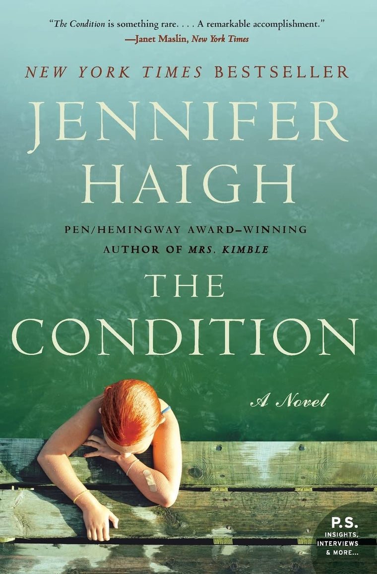 The Condition: A Novel (P.S.)