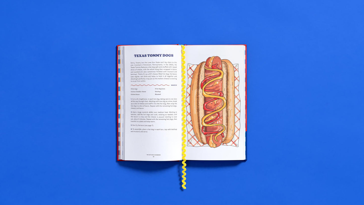 The Hot Dog Cookbook: 50 Recipes for the World's Best Food