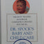 Dr. Spocks Baby and Childcare (with Slipcase) by Benjamin Sp