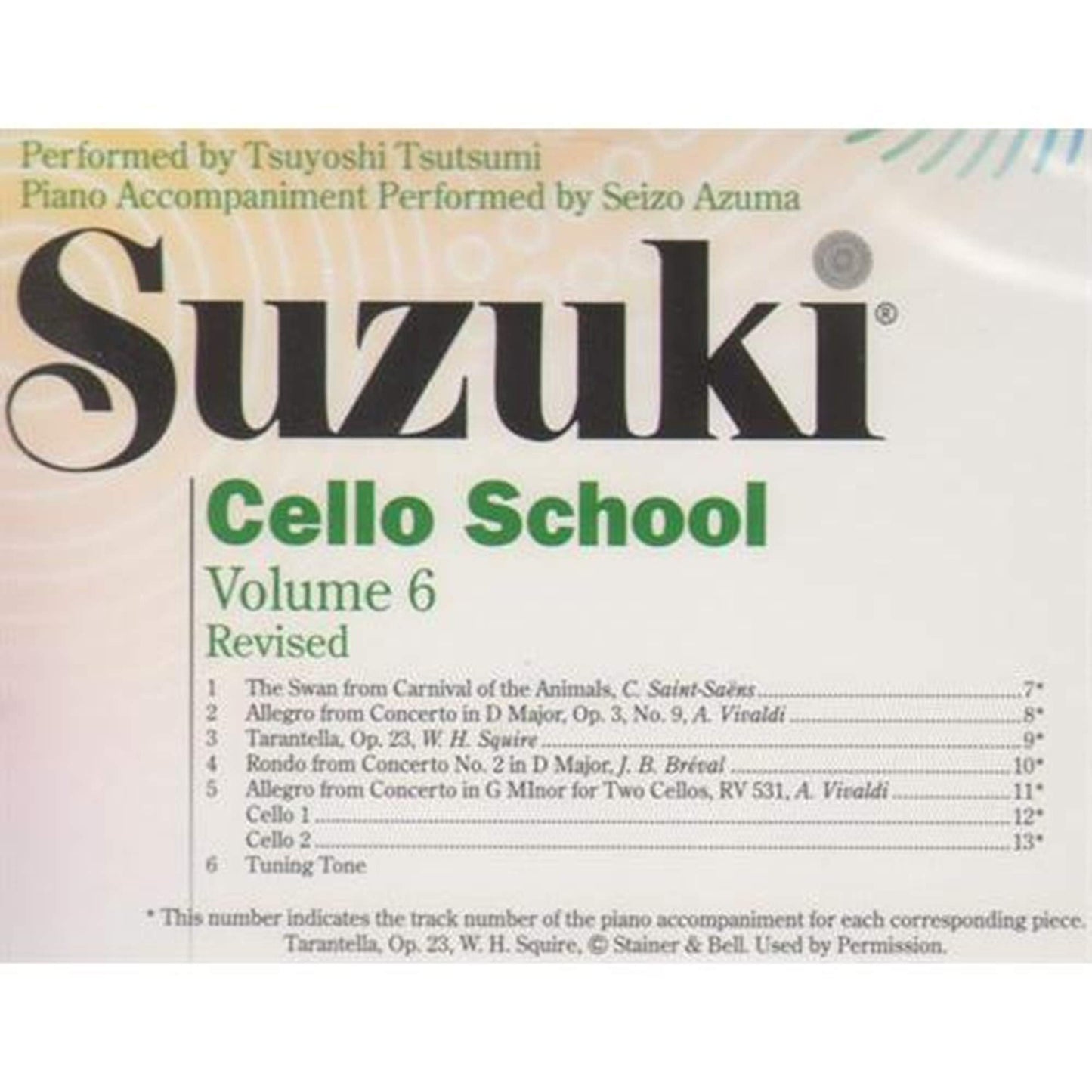 Suzuki Cello School: Performed by Tsuyoshi Tsutsumi Volume 6