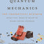 Quantum Mechanics: The Theoretical Minimum