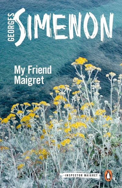 My Friend Maigret (Inspector Maigret)