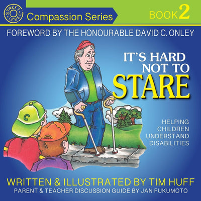 It's Hard Not to Stare: Helping Children Understand Disabilities (Compassion)