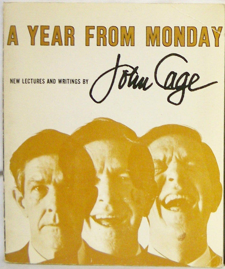 A Year from Monday: New Lectures and Writings