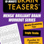 Mensa 10-Minute Brain Teasers: Brain-Training Tips, Logic Tests, and Puzzles to Exercise Your Mind (Mensa Brilliant Brain Workouts)