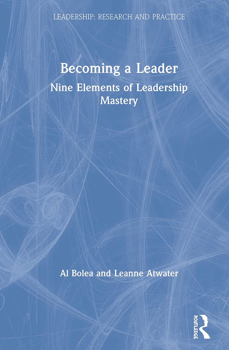 Becoming a Leader (Leadership: Research and Practice)