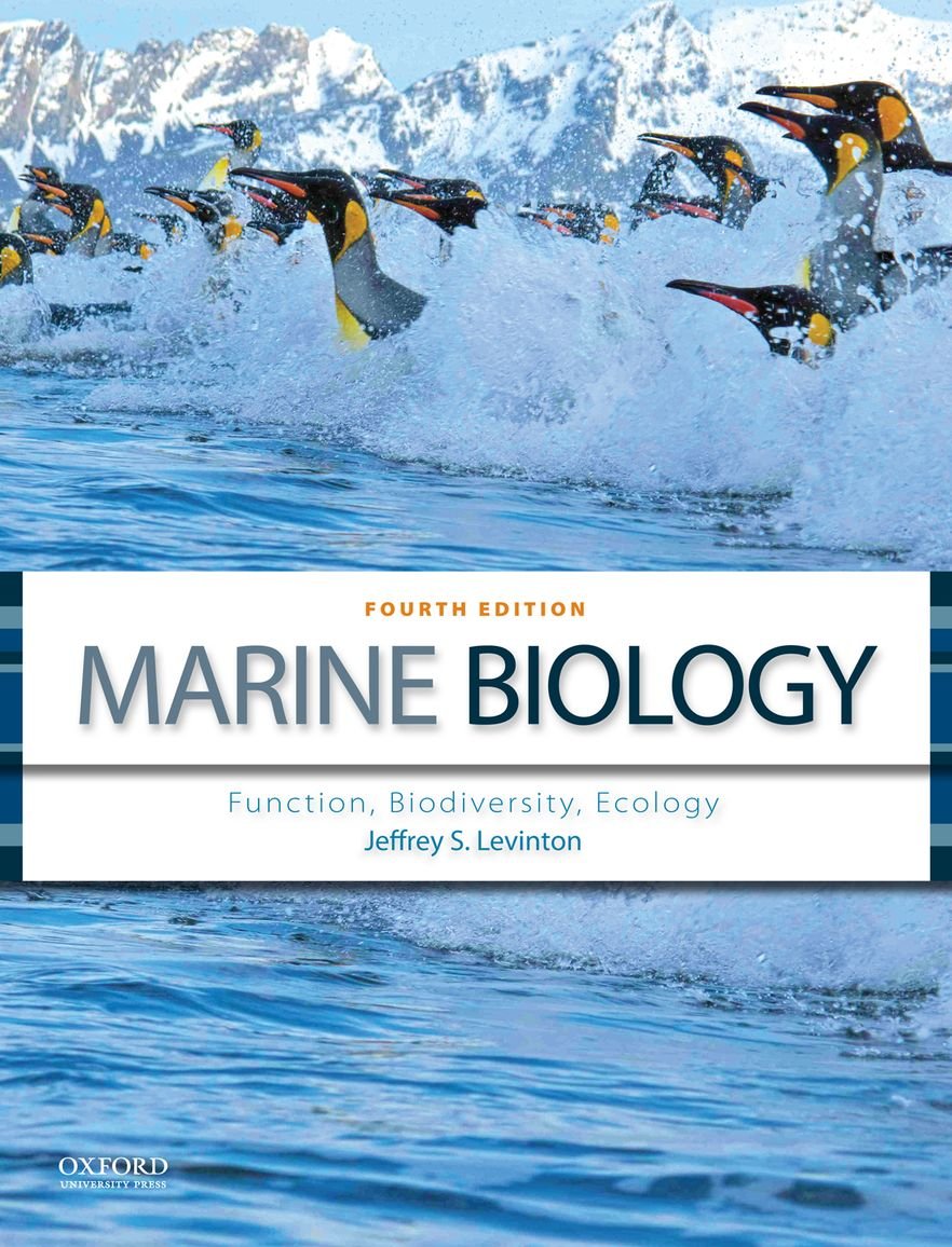Marine Biology: Function, Biodiversity, Ecology by Levinton