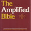 The Amplified Bible by Zondervan Publishing House
