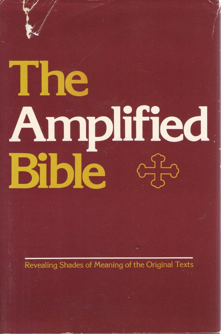 The Amplified Bible by Zondervan Publishing House