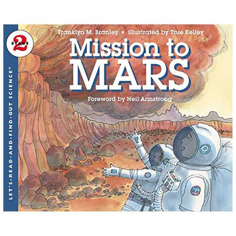 Mission to Mars (Let's-Read-and-Find-Out Science 2)