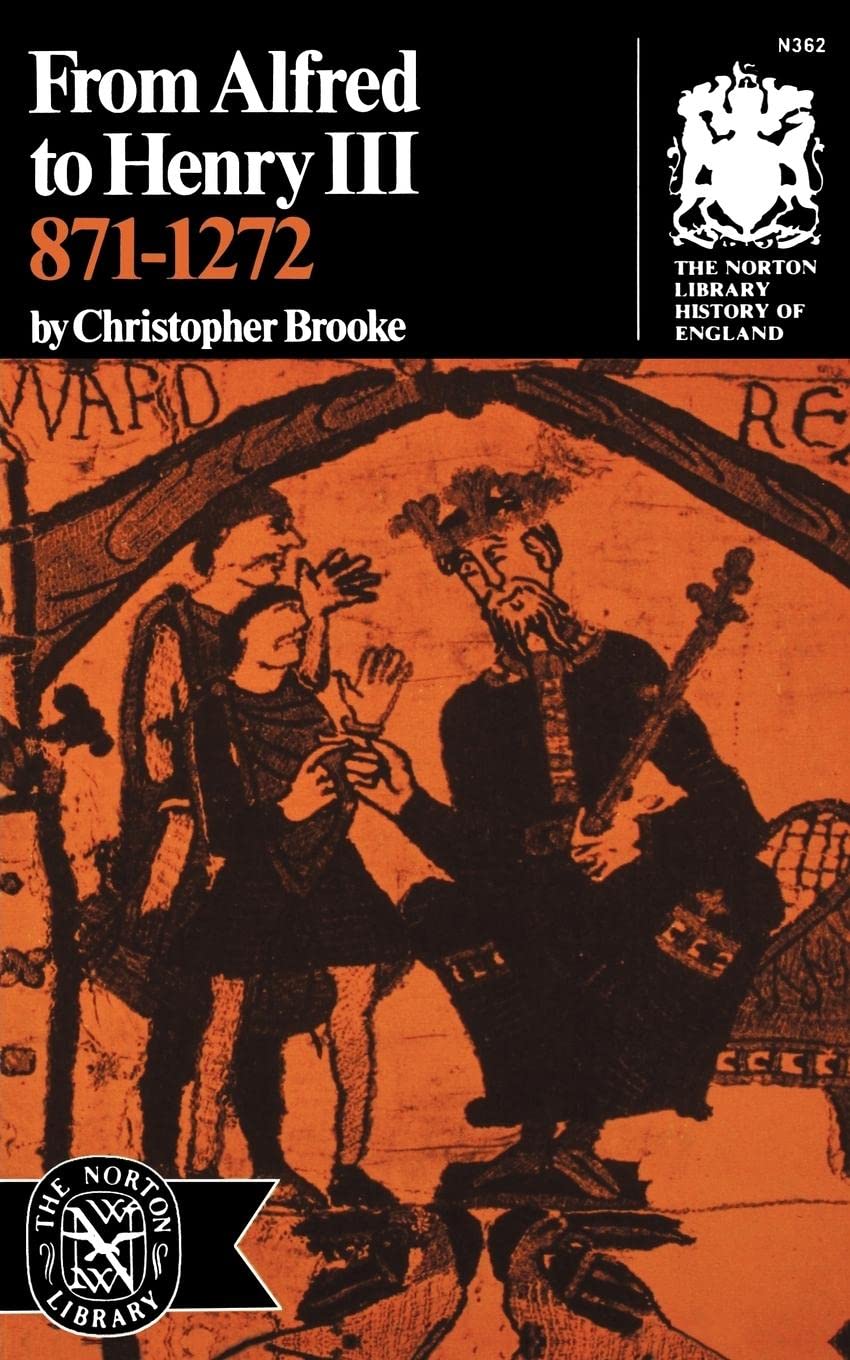 From Alfred to Henry III; 871-1272
