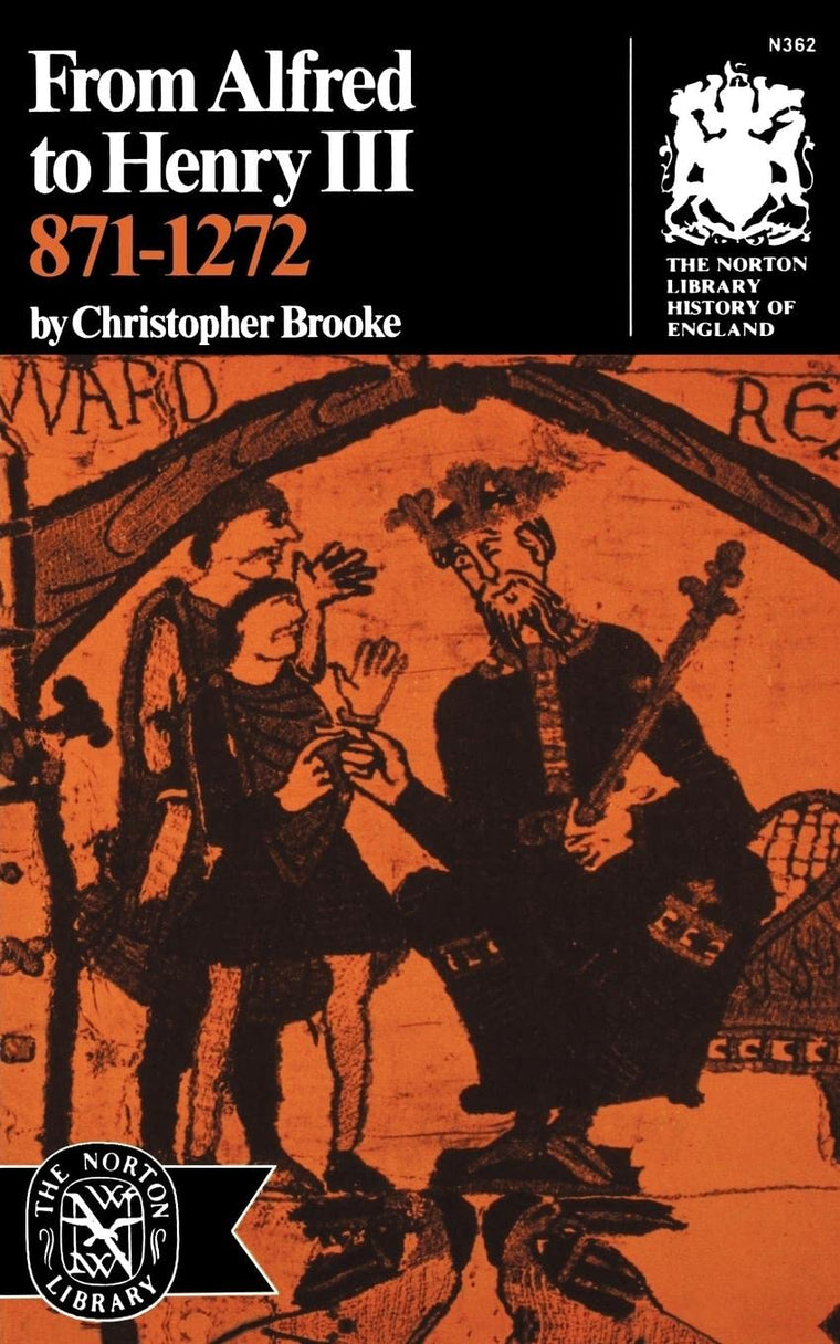From Alfred to Henry III; 871-1272