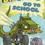 Dinotrux Go to School: Level 1 (Passport to Reading Level 1)