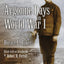 Argonne Days in World War I (Volume 1)
