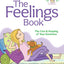 The Feelings Book: The Care and Keeping of Your Emotions (Am