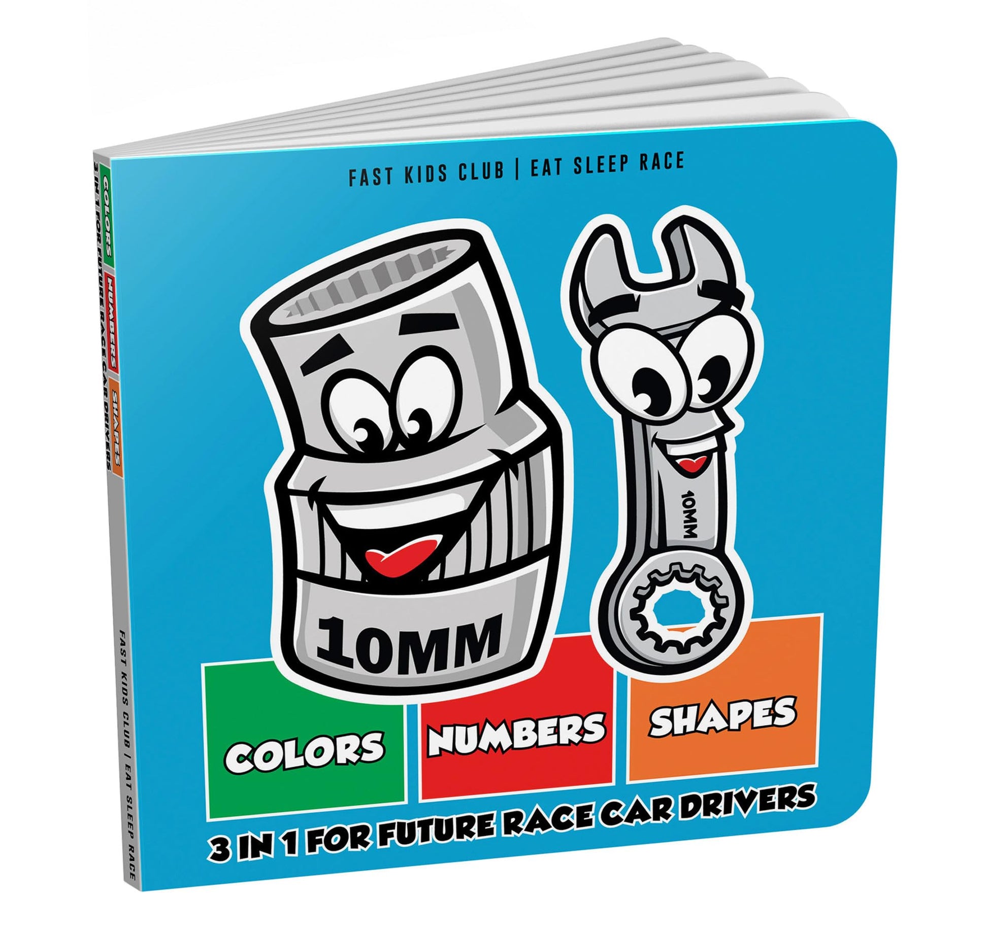 3 in 1 For Future Race Car Drivers Colors Number Shapes Book (Baby Book, Children's Book, Toddler Book, Kids Book)