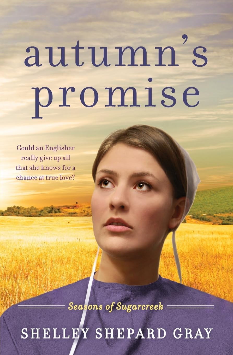 Autumn's Promise: Seasons of Sugarcreek, Book Three (Seasons of Sugarcreek, 3)