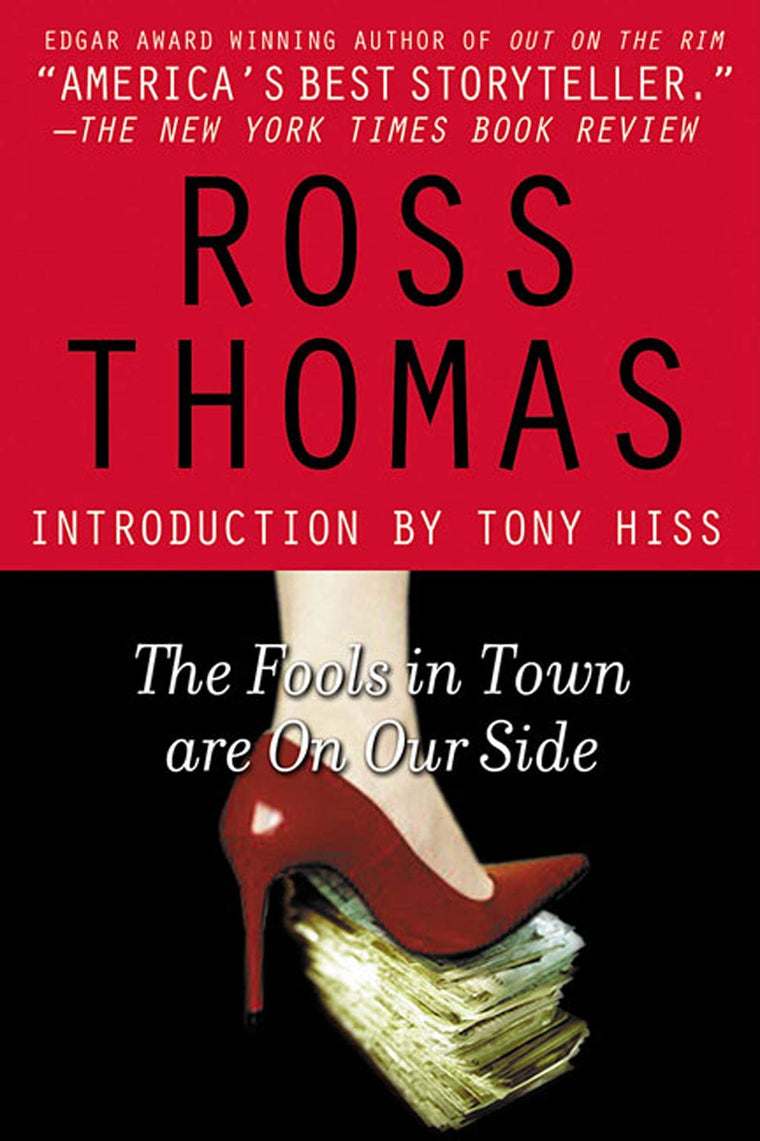 The Fools in Town Are on Our Side by Thomas, Ross