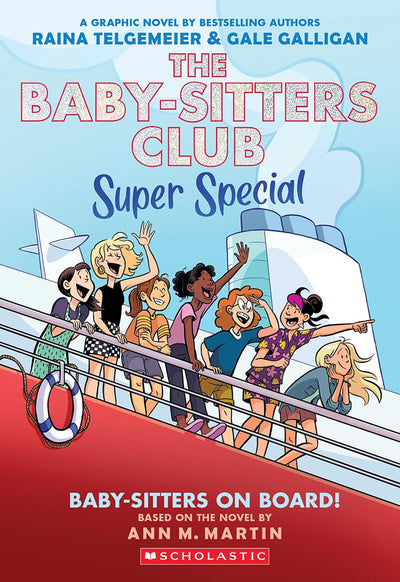 Baby-sitters on Board!: A Graphic Novel (The Baby-sitters Club Super Special #1)