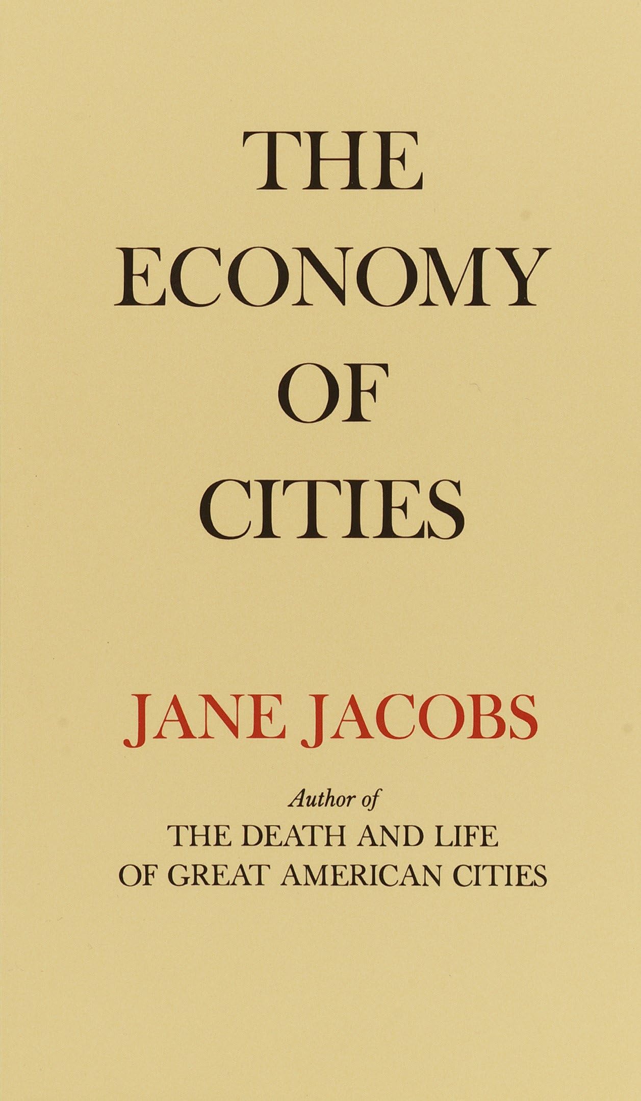 The Economy of Cities by Jacobs, Jane