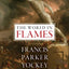 The World in Flames: The Shorter Writings of Francis Parker Yockey