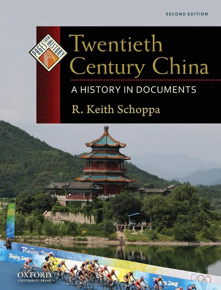 Twentieth Century China: A History in Documents (Pages from History)