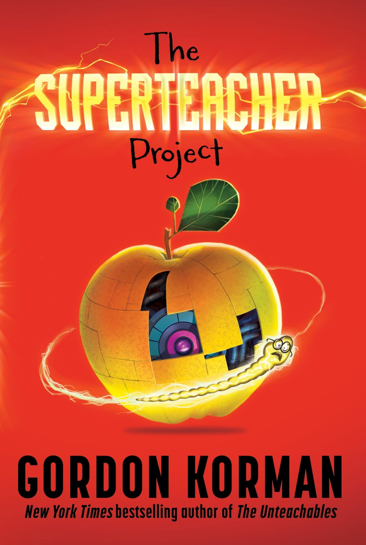 The Superteacher Project: A Hilarious Middle Grade Story about an AI Robot Teacher