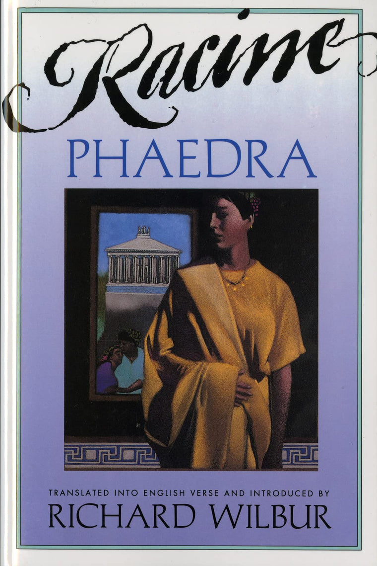 Phaedra, By Racine