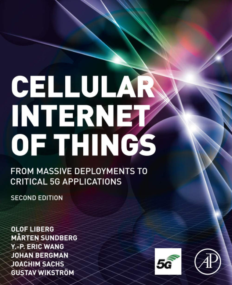 Cellular Internet of Things: From Massive Deployments to Critical 5G Applications