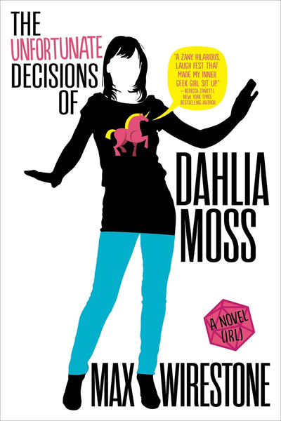 The Unfortunate Decisions of Dahlia Moss (A Dahlia Moss Mystery, 1)