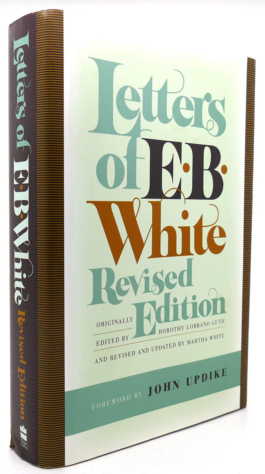 Letters of E. B. White, Revised Edition
