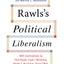 Rawls's Political Liberalism (Columbia Themes in Philosophy)