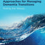Evidence-informed Approaches for Managing Dementia Transitions: Riding the Waves