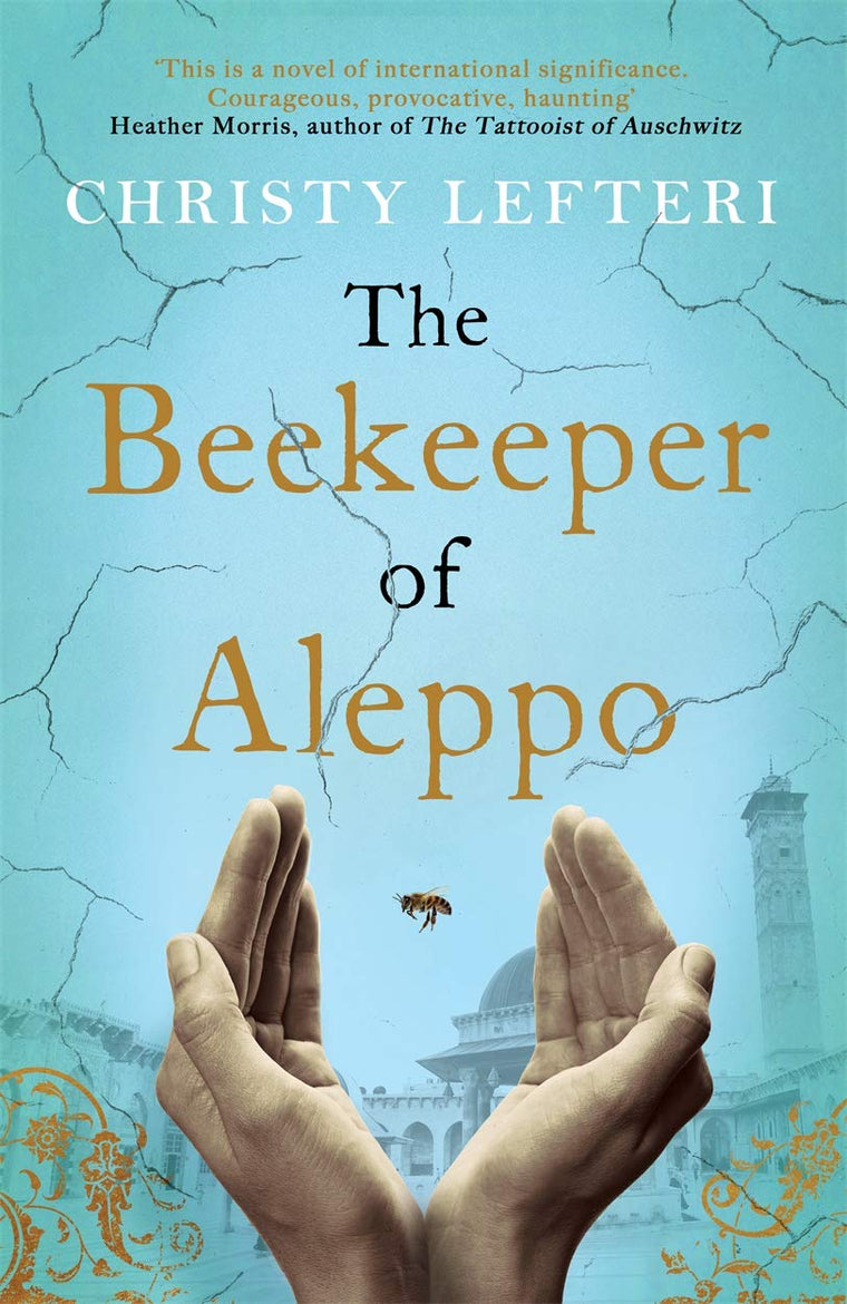 The Beekeeper of Aleppo by Lefteri, Christy