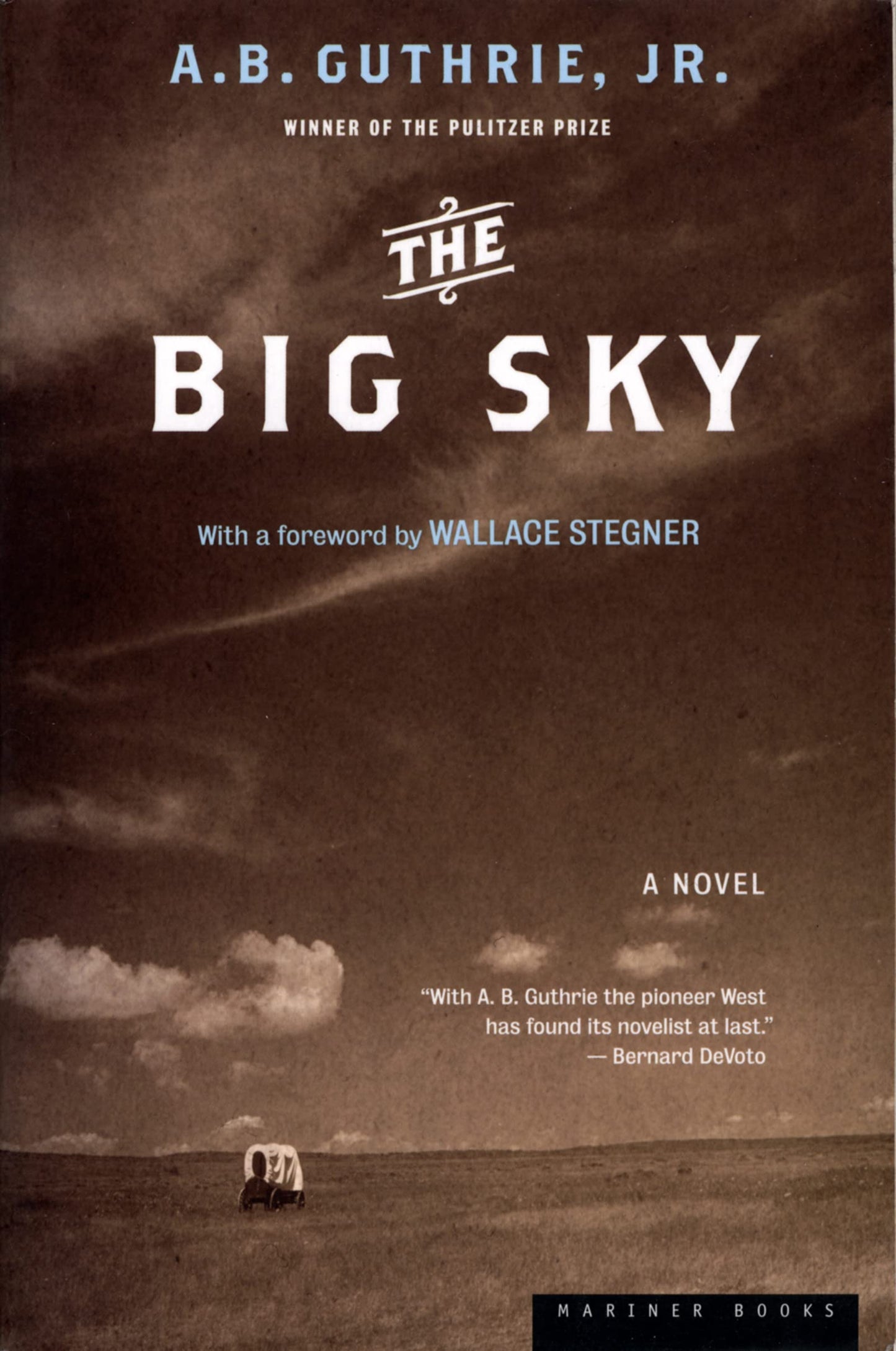 The Big Sky by A. B. Guthrie Jr.
