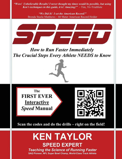 SPEED - How to Run Faster Immediately: The Crucial Steps Every Athlete NEEDS to Know