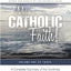 My Catholic Faith! (My Catholic Life! Series)