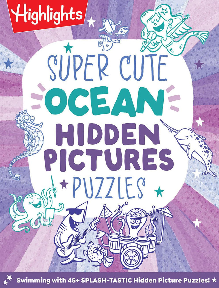 Super Cute Ocean Hidden Pictures Puzzles (Highlights Hidden Pictures)