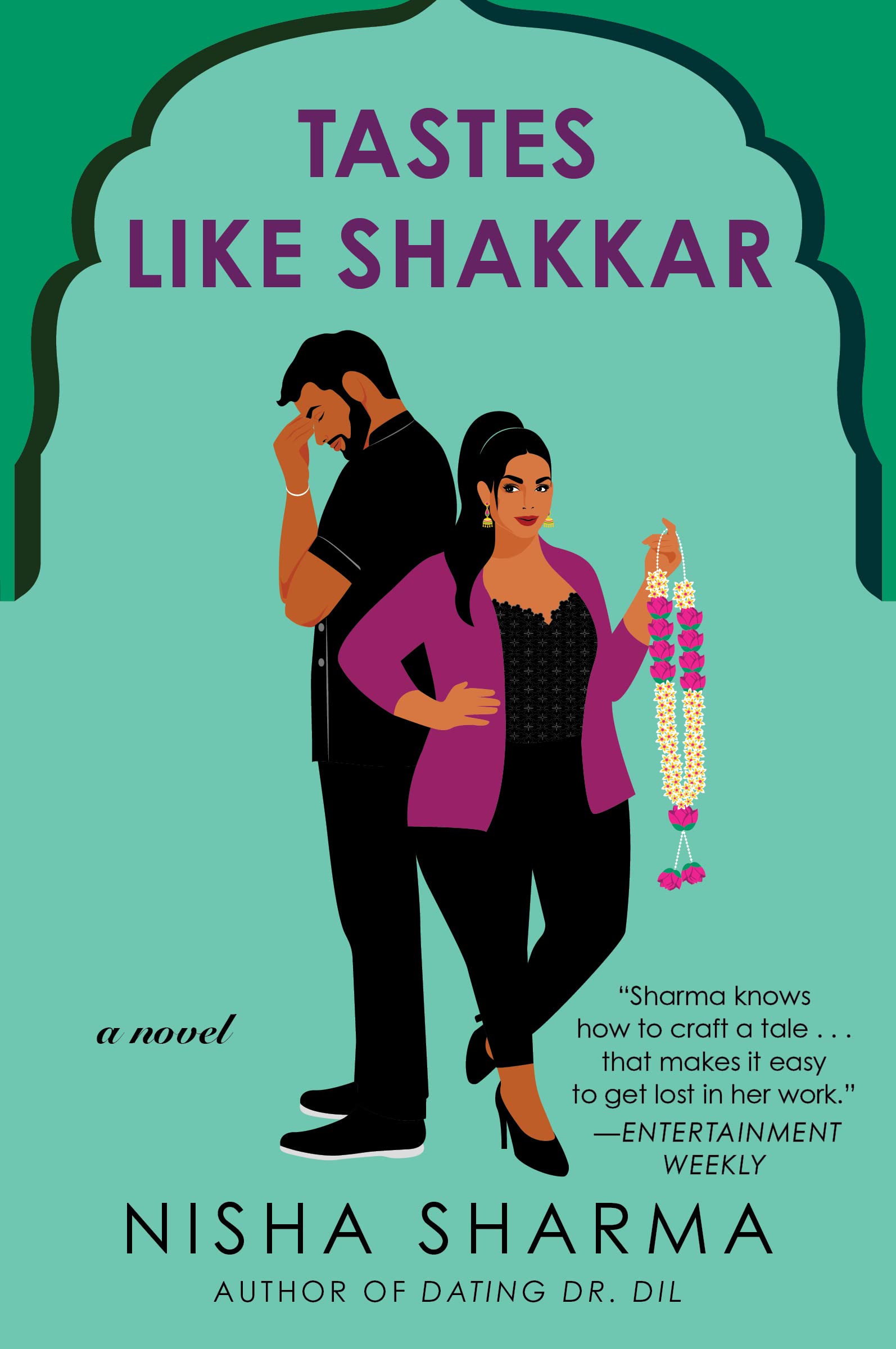 Tastes Like Shakkar: A Novel (If Shakespeare Were an Auntie, 2)