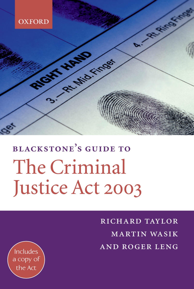 Blackstone's Guide to the Criminal Justice Act 2003 (Blackstone's Guides)