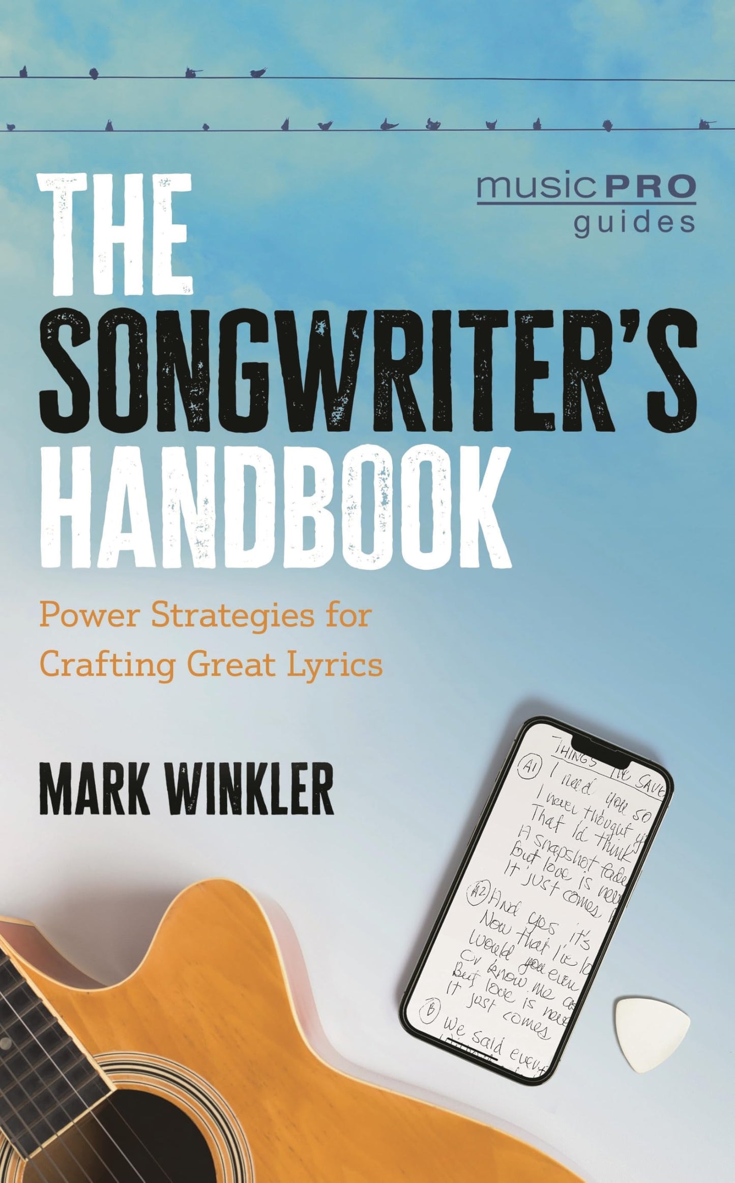 The Songwriter's Handbook (Music Pro Guides)