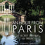 An Hour from Paris: 20 Secret Daytrips by Train