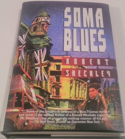 Soma Blues by Sheckley, Robert