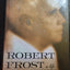 Robert Frost: A Life