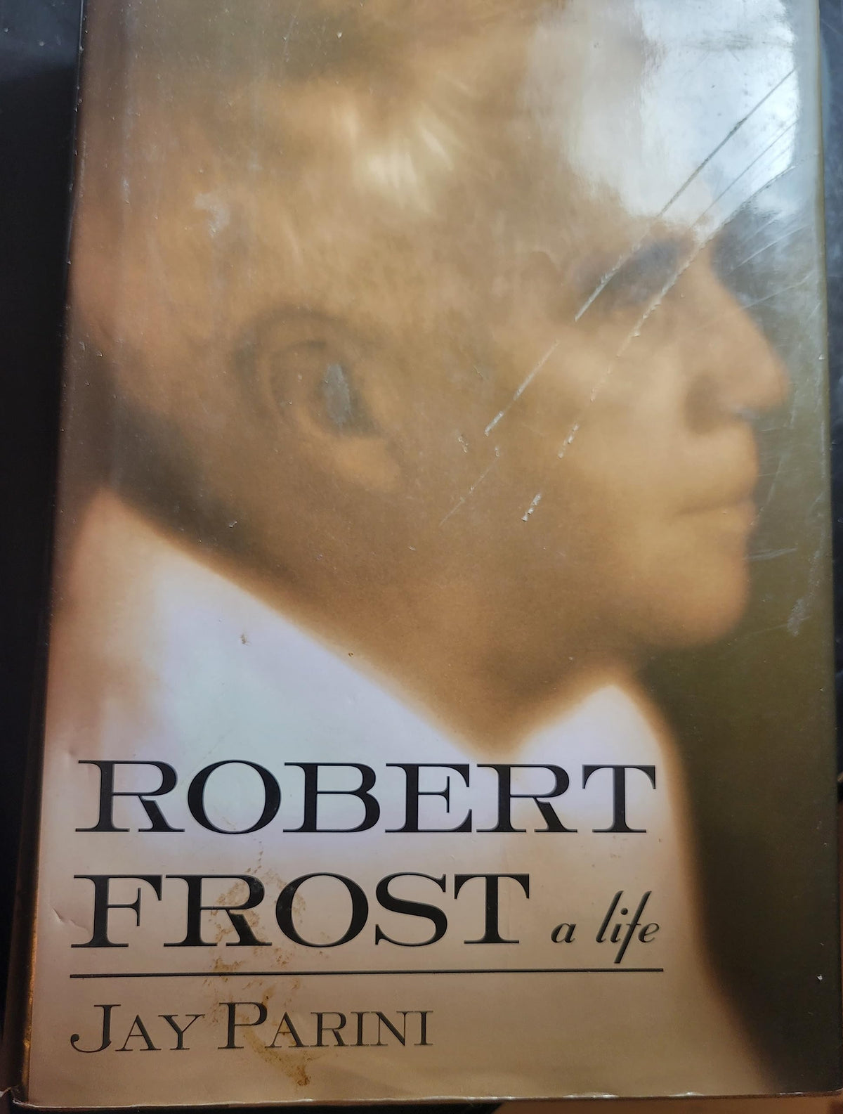 Robert Frost: A Life