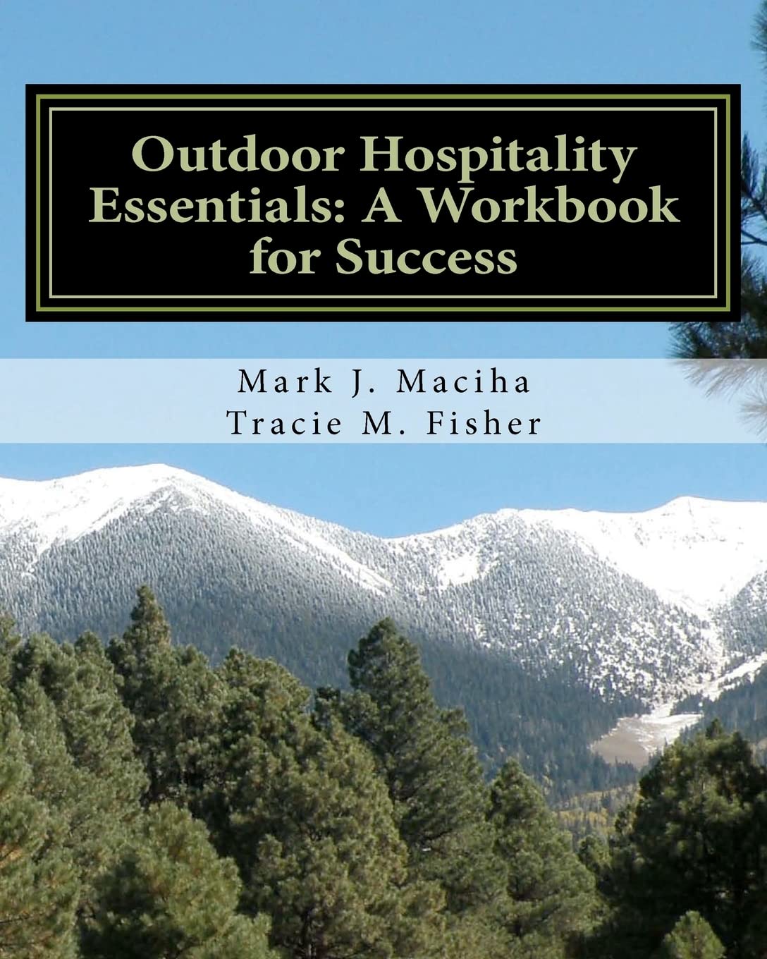 Outdoor Hospitality Essentials: A Workbook for Success