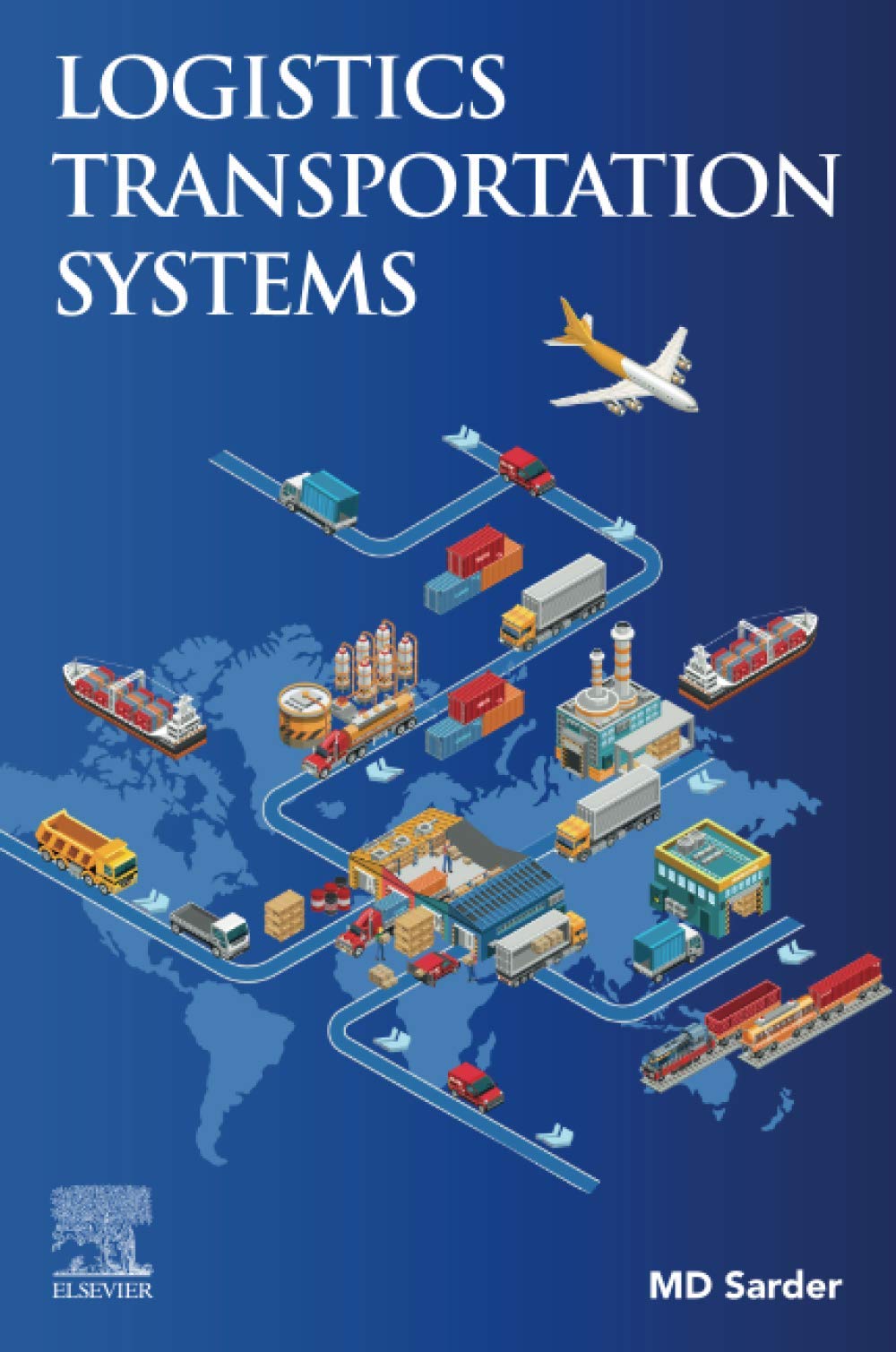 Logistics Transportation Systems: Interdisciplinary, Multimodal Analysis