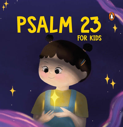 Psalm 23 for Kids: My First Prayer  Little Bible Guide  The Lord is My Shepherd Prayer Book  Illustrated Board Book for 3+ [Penguin Early Learning Series]