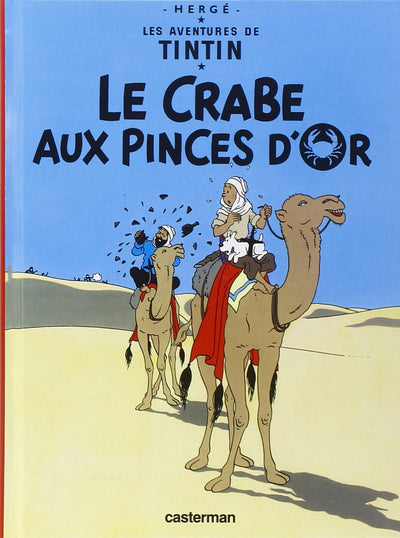Le Crabe Aux Pinces D'or (Aventures de Tintin) (French Edition) (Tintin, 9)